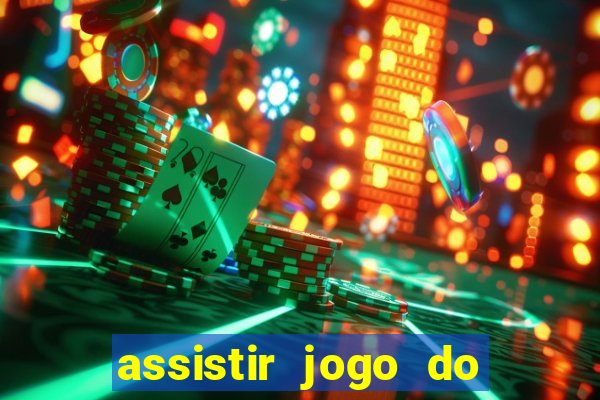 assistir jogo do flamengo ao vivo no multicanais